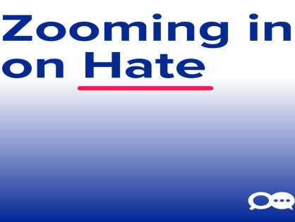 Zooming in on Hate: from social media to the streets (and back again)