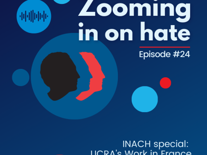 Zooming in on Hate: LICRA's work in France